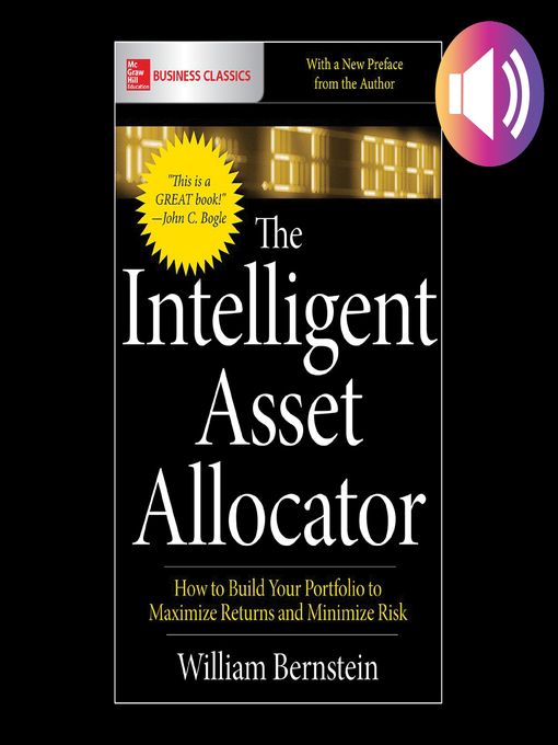 Title details for The Intelligent Asset Allocator by William J. Bernstein - Available